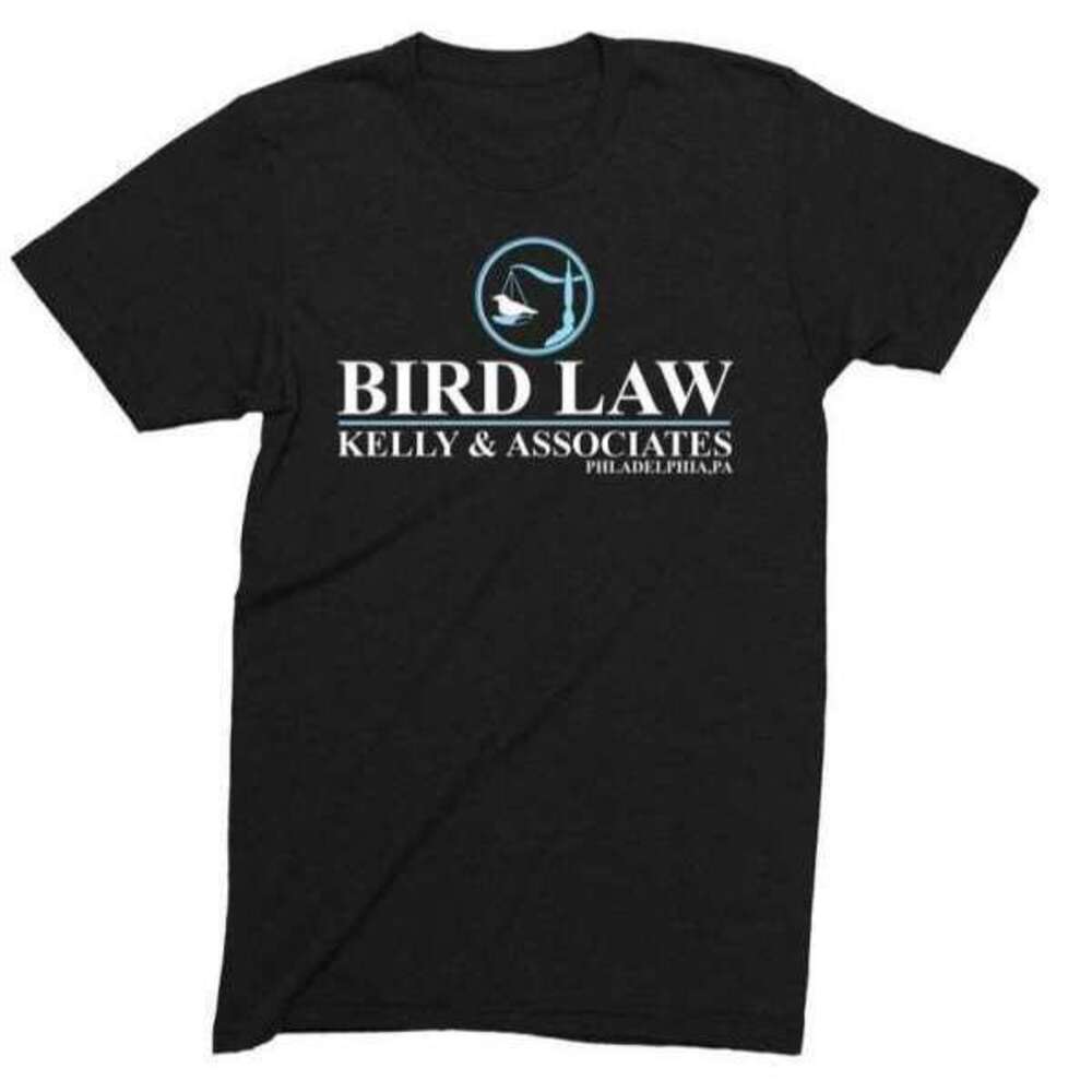 Bird Law Kelly And Associates Its Always Sunny In Philadelphia T Shirt 1 Shirt